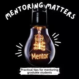 Mentoring Matters Podcast artwork