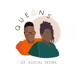 Queens of Social Work Podcast artwork