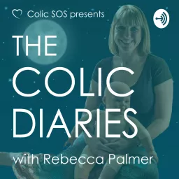 The Colic Diaries from Colic SOS Podcast artwork