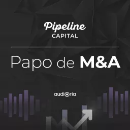 Papo de M&A