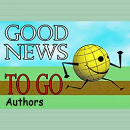 Good News To Go: Authors Podcast artwork