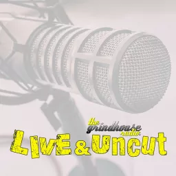 GHR Live & Uncut Podcast artwork
