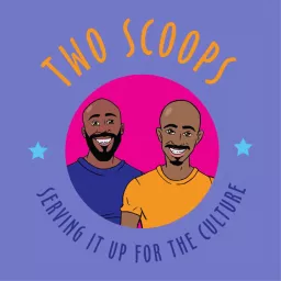 Two Scoops Podcast artwork