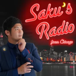 Saku's Radio from Chicago Podcast artwork