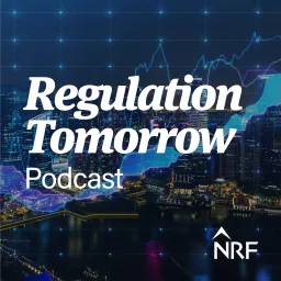 Regulation Tomorrow Podcast artwork