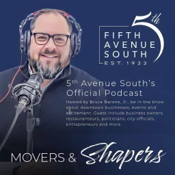 Movers and Shapers - 5th Avenue South Naples Florida Podcast artwork