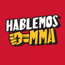 Hablemos MMA Podcast artwork