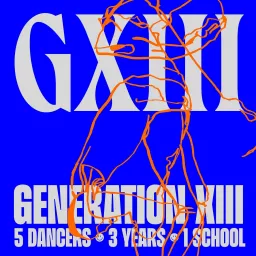 Generation XIII Podcast artwork