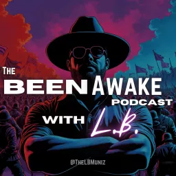 Been Awake with LB Podcast artwork