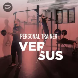 Personal Trainer Studio VERSUS Podcast artwork