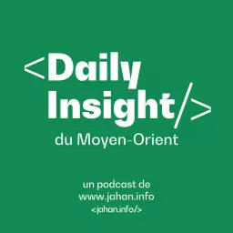 Daily Insight du du Moyen-Orient - le podcast de Jahan Info | RoohCast artwork