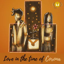 Love In The Time Of Corona Podcast artwork