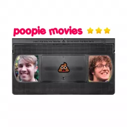 Poopie Movies Podcast artwork