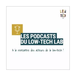 Les Podcasts du Low-tech Lab artwork