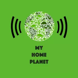 My Home Planet Podcast artwork