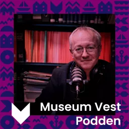 Museum Vest podden Podcast artwork