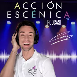 Acción Escénica Podcast artwork