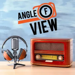 Angle of View Podcast artwork