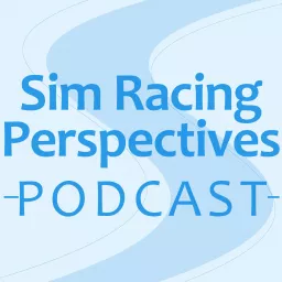 Sim Racing Perspectives Podcast artwork