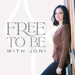 Free to be with Joni Podcast artwork