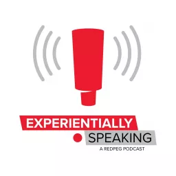 Experientially Speaking Podcast artwork