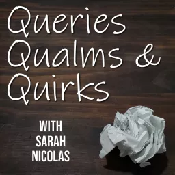 Queries, Qualms, & Quirks Podcast artwork
