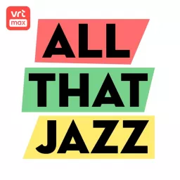 All That Jazz Podcast artwork