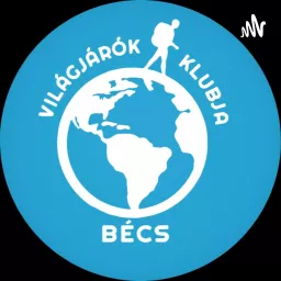 Világjárók Klubja Bécs Podcast artwork