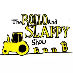 The Rollo and Slappy Show Podcast artwork