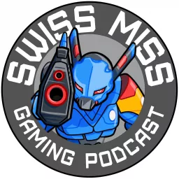 Swiss Miss Gaming Podcast artwork