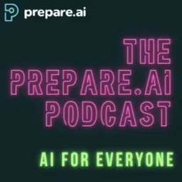 The Prepare.ai Podcast artwork