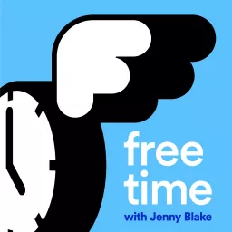 Free Time with Jenny Blake Podcast artwork