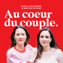 Au Coeur du Couple Podcast artwork