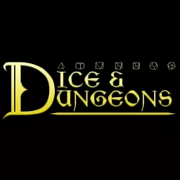 Dice and Dungeons Podcast artwork
