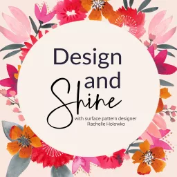 Design and Shine Podcast artwork