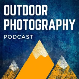 Outdoor Photography Podcast artwork