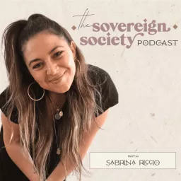 The Sovereign Society Podcast artwork