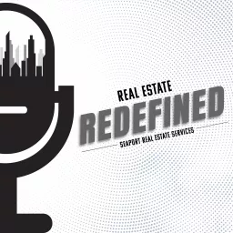 Real Estate Redefined Podcast artwork