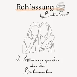 Rohfassung - by Book'n'Soul Podcast artwork