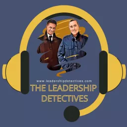 Leadership Detectives Podcast artwork