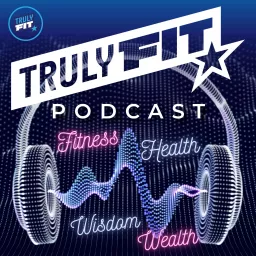 The TrulyFit Podcast artwork