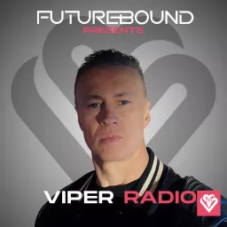 Futurebound presents Viper Radio