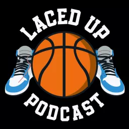 Laced up Podcast artwork
