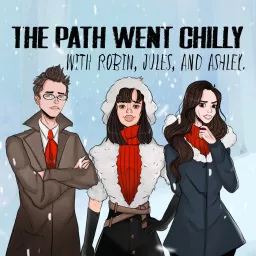 The Path Went Chilly Podcast artwork