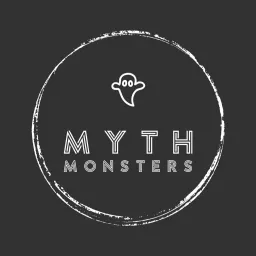 Myth Monsters Podcast artwork