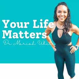 Your Life Matters Podcast artwork