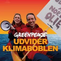 Greenpeace udvider klimaboblen Podcast artwork