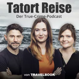 Tatort Reise Podcast artwork
