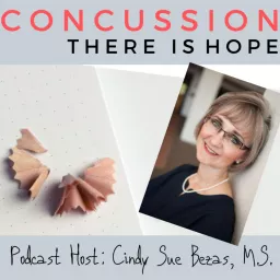 Concussion: There IS Hope Podcast artwork