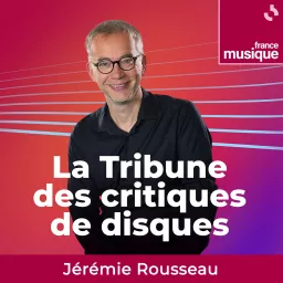 La tribune des critiques de disques Podcast artwork